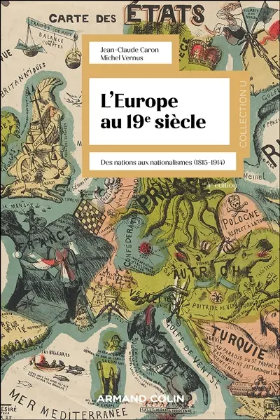 L'Europe au 19e siècle : des nations aux nationalismes (1815-1914)