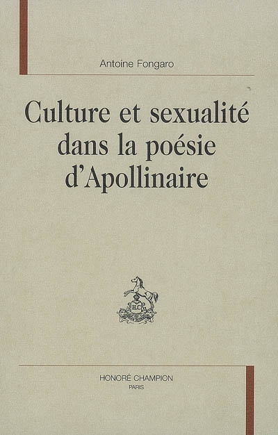 Culture et sexualité dans la poésie d'Apollinaire
