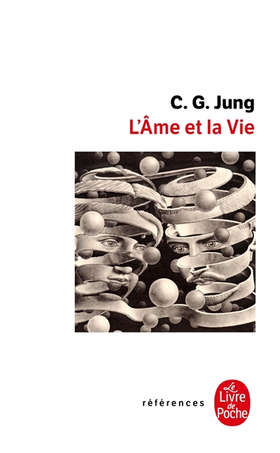 L'âme et la vie - Carl Gustav Jung