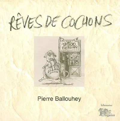 Rêves de cochons