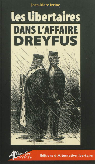 Les libertaires dans l'affaire Dreyfus
