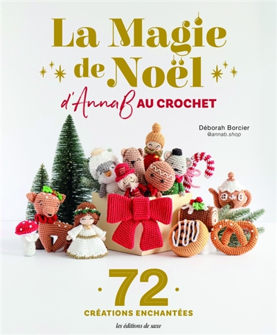 La magie de Noël d'AnnaB au crochet