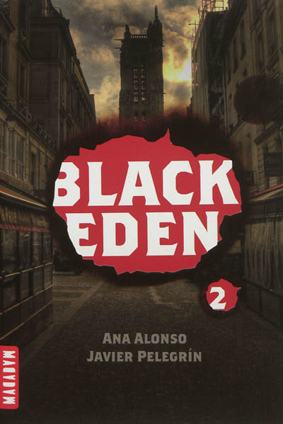 Black Eden. Vol. 2. La sphère de Méduse