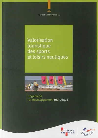 Valorisation touristique des sports et loisirs nautiques