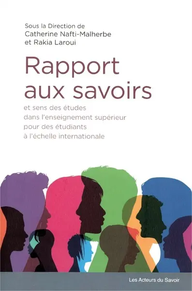 Rapport aux savoirs : et sens des études dans l'enseignement supérieur pour des étudiants à l'échelle internationale