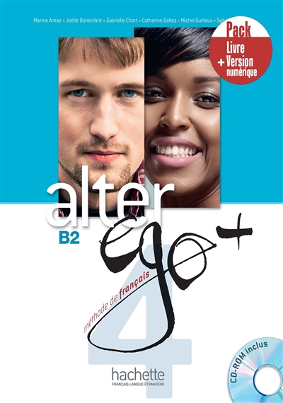 Alter ego + 4, méthode de français, B2 : pack livre + version numérique