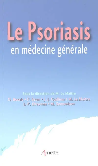 Le psoriasis en médecine générale