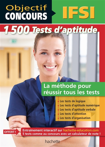 IFSI : 1.500 tests d'aptitude : la méthode pour réussir les tests