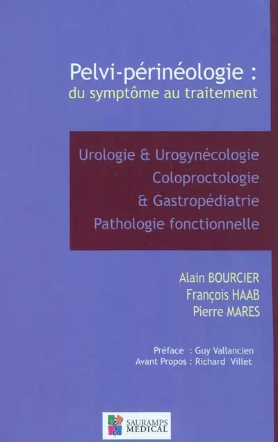 Pelvi-périnéologie : des symptômes au traitement