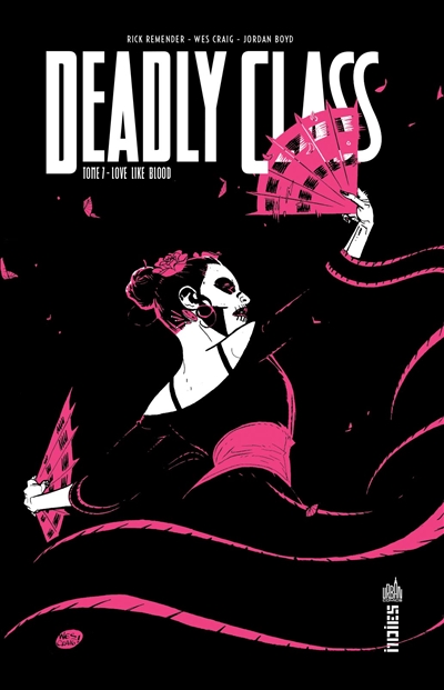 Deadly class. Vol. 7. Love like blood