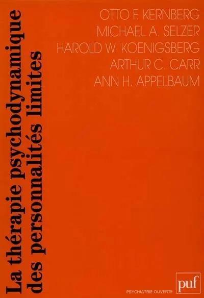 La thérapie psychodynamique des personnalités limites