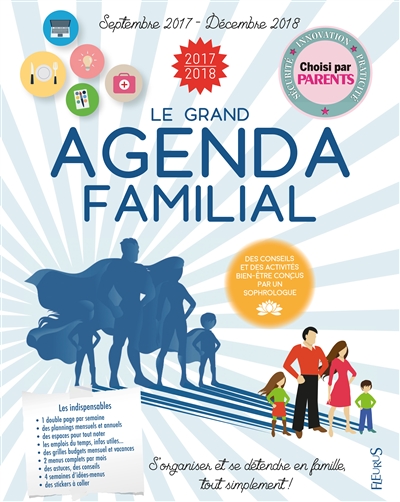 Le grand agenda familial 2017-2018 : septembre 2017-décembre 2018