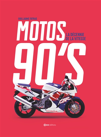 Motos 90's : la décennie de...