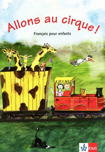 Allons au cirque ! : français pour enfants