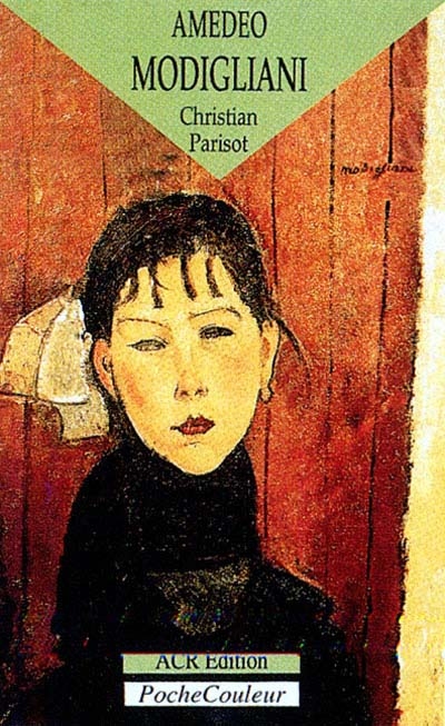 Amedeo Modigliani : itinéraire anecdotique entre France et Italie