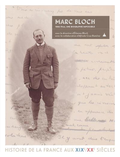 Marc Bloch, 1886-1944 : une...