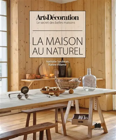 La maison au naturel