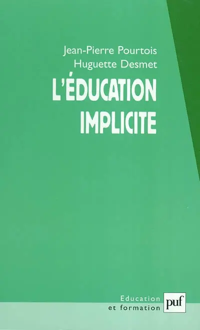 L'éducation implicite : socialisation et individualisation