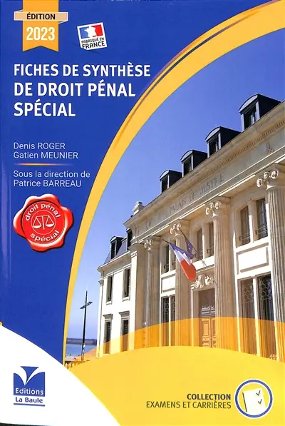 Fiches de synthèse de droit pénal spécial