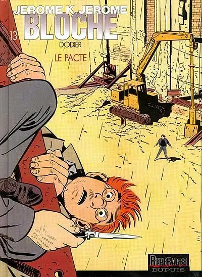 Jérôme K. Jérôme Bloche. Vol. 13. Le pacte