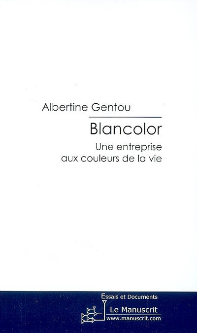 Blancolor : une entreprise aux couleurs de la vie