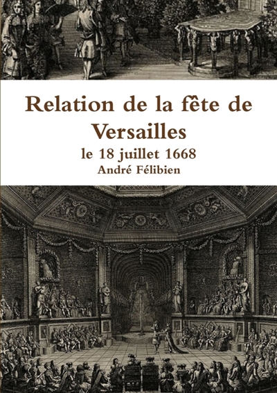 Relation de la fête de...