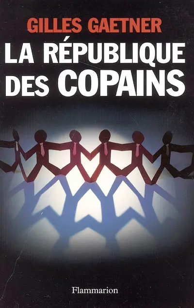 La république des copains