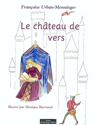 Le château de vers