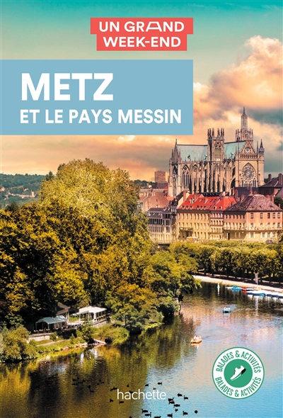 Metz et le pays messin