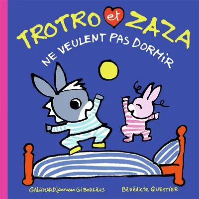 Trotro et Zaza. Vol. 26. Trotro et Zaza ne veulent pas dormir