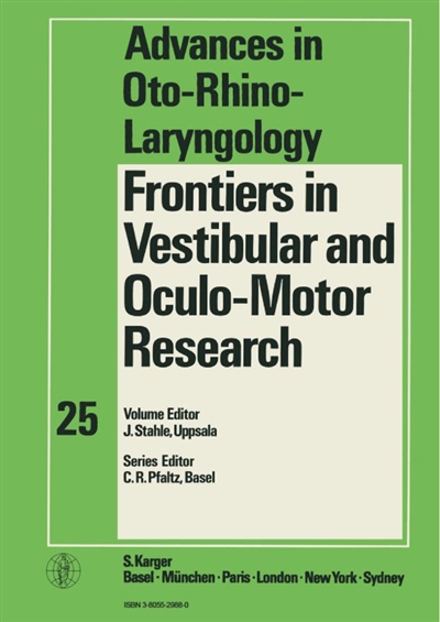 Frontiers in vestibular and oculo-motor research