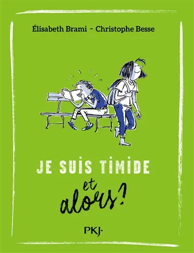 Je suis timide, et alors ?