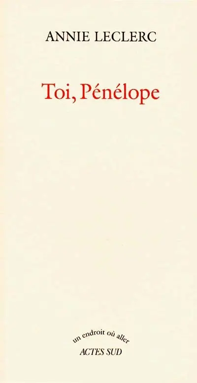 Toi, Pénélope