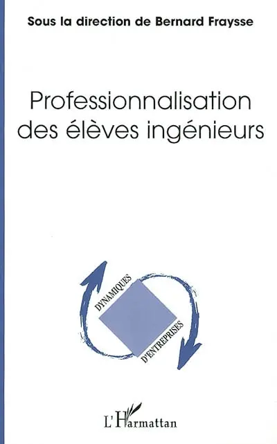 Professionnalisation des élèves ingénieurs