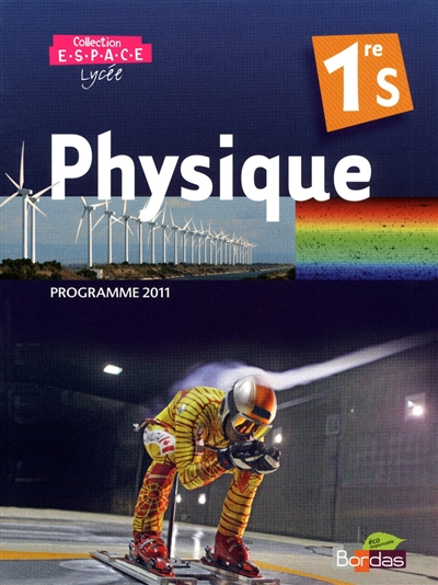 Physique 1re S : programme 2011 : grand format