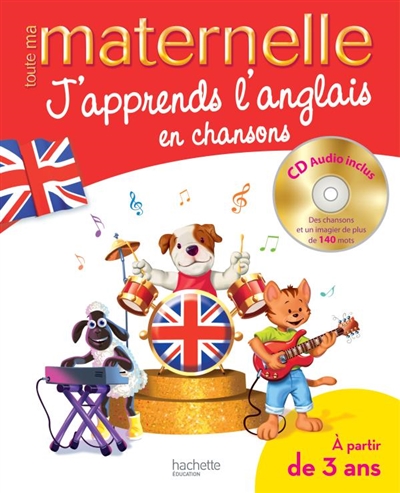 Tout ma maternelle - J'apprends l'anglais en chansons