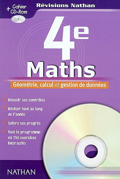 Maths 4e : géométrie, calcul et gestion de données