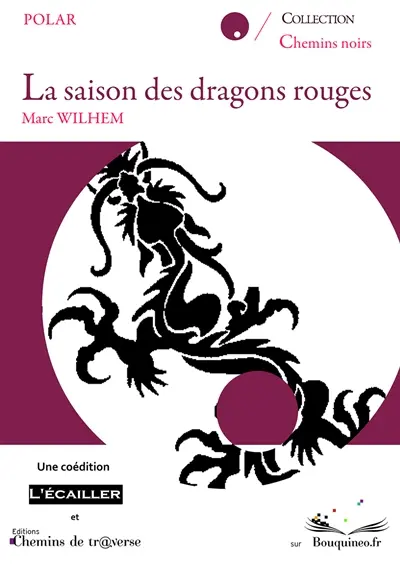 La saison des dragons rouges