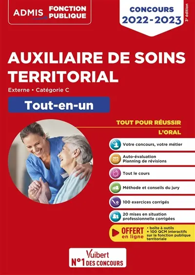 Auxiliaire de soins territorial : externe, catégorie C : tout-en-un, concours 2022-2023