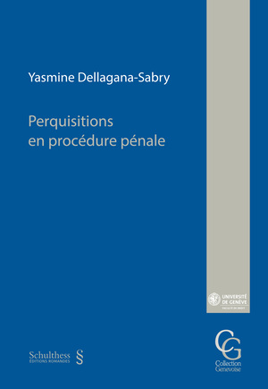 Perquisitions en procédure pénale