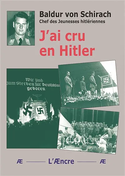 J’ai cru en Hitler