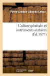 Culture générale et instruments aratoires