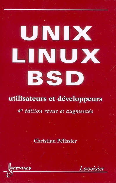 Unix, Linux et BSD : utilisateurs et développeurs