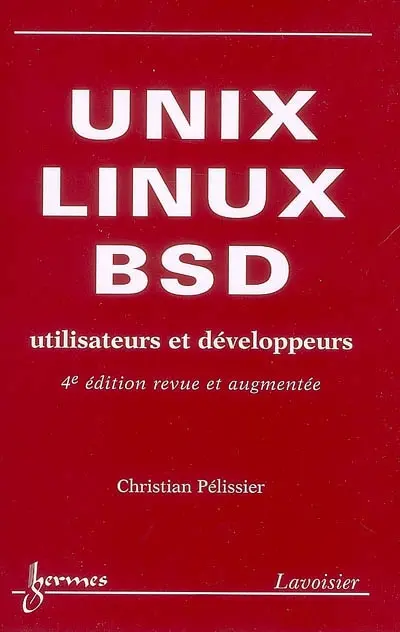 Unix, Linux et BSD : utilisateurs et développeurs