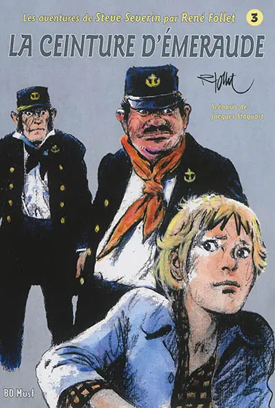 Steve Severin. Vol. 3. La ceinture d'émeraude