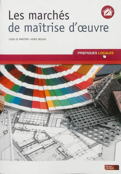 Les marchés de maîtrise d'œuvre