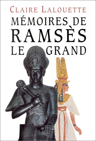 Mémoires de Ramsès le Grand