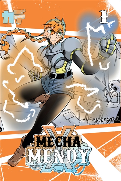 MechaXMendy. Vol. 1