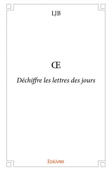 Œ : Déchiffre les lettres des jours
