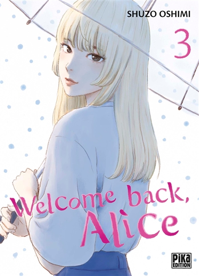Welcome back, Alice. Vol. 3
